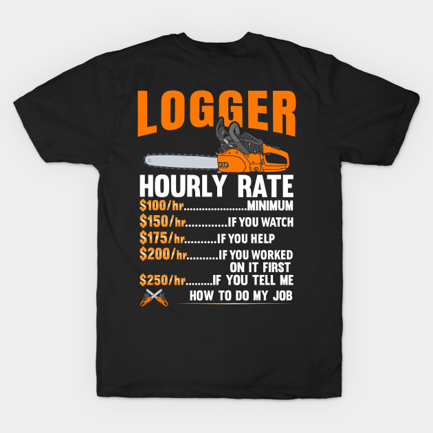 Logger Hourly Rate by Tee-hub